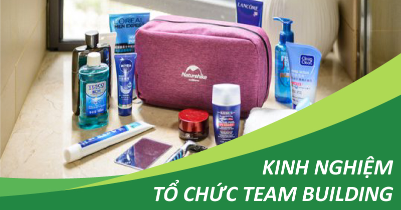 kinh nghiệm đi team building